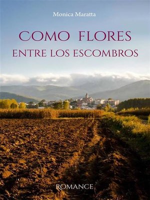 cover image of Como Flores Entre Los Escombros